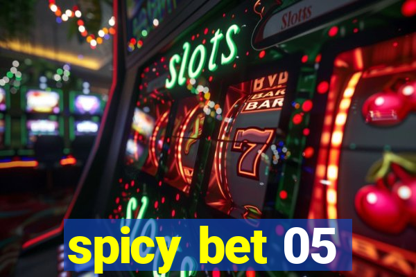 spicy bet 05